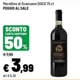 Iper La Grande Morellino di Scansano DOCG Poggio al Sale offerta