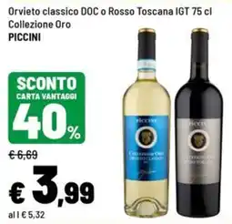 Iper La Grande Orvieto classico DOC o Rosso Toscana IGT offerta