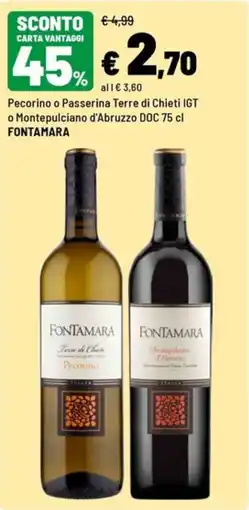 Iper La Grande Pecorino o Passerina Terre di Chieti IGT o Montepulciano d'Abruzzo DOC offerta