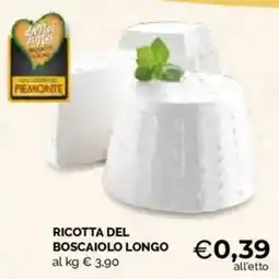 Mercatò Local Ricotta del Boscaiololo Longo offerta