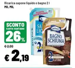 Iper La Grande Ricarica sapone liquido o bagno Mil Mil offerta