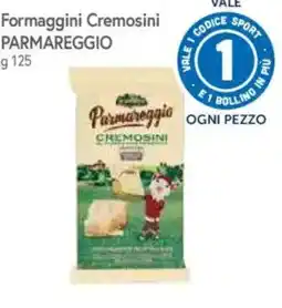 A&O Formaggini Cremosini Parmareggio offerta