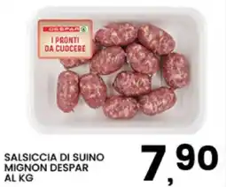 Interspar Salsiccia di suino mignon Despar offerta
