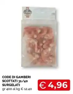 Mercatò Local Gamberi scottati offerta