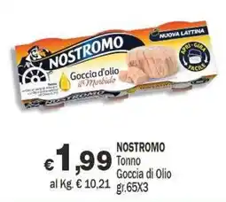 Primo Prezzo Nostromo Tonno Goccia di Olio offerta