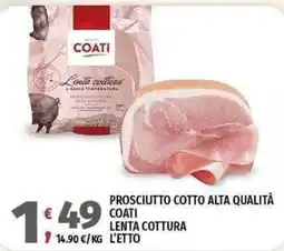 Vivo Supermercati Prosciutto cotto alta qualità Coati offerta