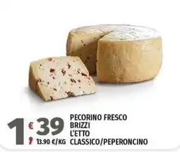 Vivo Supermercati Pecorino Fresco Brizzi offerta