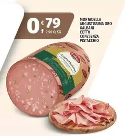 Vivo Supermercati Mortadella Augustissima Oro Galbani offerta