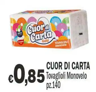 Primo Prezzo Cuor di Carta Tovaglioli Monovelo offerta