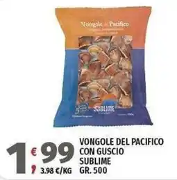 Vivo Supermercati Vongole del Pacifico con guscio sublime offerta