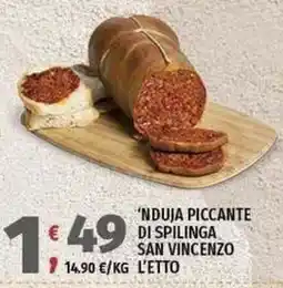 Vivo Supermercati ‘Nduja piccante di Spilinga San Vincenzo offerta