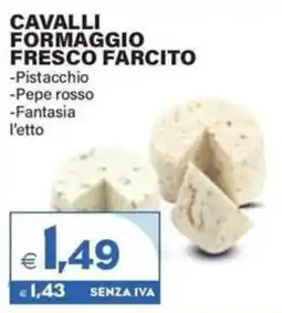 Boningros Cash and Carry Cavalli formaggio fresco farcito offerta
