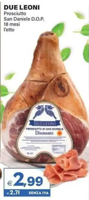 Due Leoni Prosciutto San Daniele D.O.P