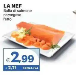 Boningros Cash and Carry La Nef Baffa di salmone norvegese offerta
