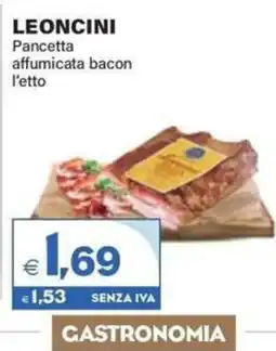 Boningros Cash and Carry Leoncini Pancetta affumicata bacon offerta