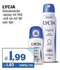 Boningros Cash and Carry Lycia Deodorante spray/roll on offerta