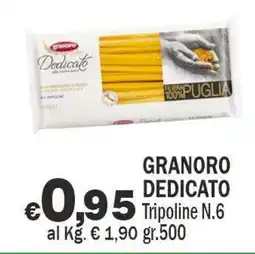 Primo Prezzo Granoro Dedicato Tripoline N.6 offerta