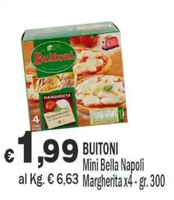 Primo Prezzo Buitoni Mini Bella Napoli Margherita offerta