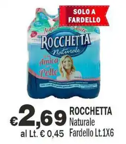 Primo Prezzo Rocchetta Naturale offerta