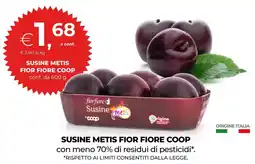 In Coop Susine Metis Fior Fiore Coop offerta