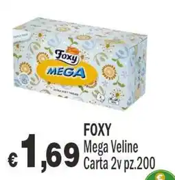 Primo Prezzo Foxy Mega Veline offerta