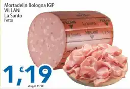 Sidis Mortadella Bologna IGP Villani La Santo offerta