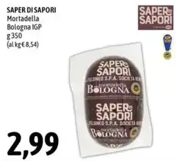 Madis Mortadella Bologna IGP Saper di Sapori offerta