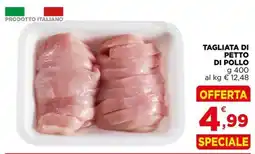 Gran mercato Tagliata di petto di pollo offerta
