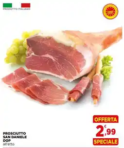 Gran mercato Prosciutto San Daniele DOP offerta