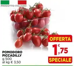 Gran mercato Pomodoro Piccadilly offerta