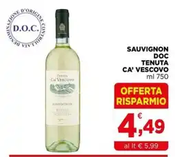Gran mercato Sauvignon Ca' Vescovo offerta