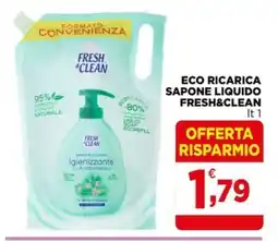 Gran mercato Fresh & Clean Eco Ricarica Sapone Liquido offerta