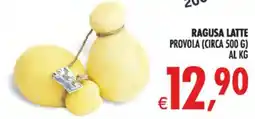 Deco Maxistore Ragusia Latte Provolà offerta