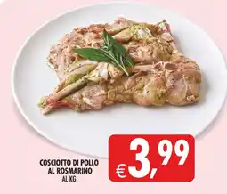 Deco Maxistore Coscio di pollo al rosmarino offerta
