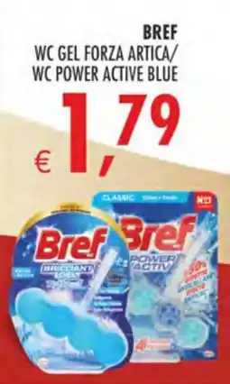 Deco Maxistore Bref WC Gel Forza Artica/WC Power Active Blue offerta