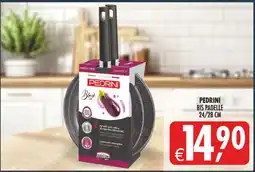 Deco Maxistore Pedrini bis padelle offerta