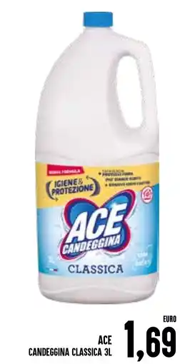Al Discount Ace candeggina classica offerta