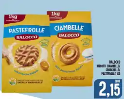 Al Discount Balocco Biscotti Ciambelle/ Cruschelle/ PasteFrolle offerta