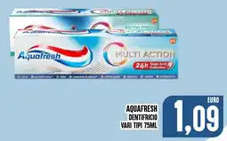 Al Discount Aquafresh dentifricio vari tipi offerta