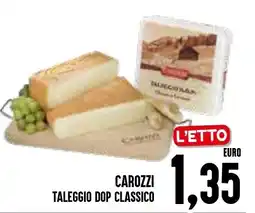 Al Discount Carozzi Taleggio Dop Classico offerta
