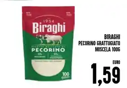 Al Discount Biraghi Pecorino offerta