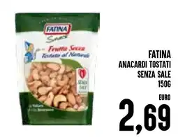 Al Discount Fatina anacardi tostati offerta