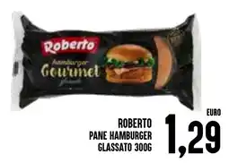 Al Discount Roberto pane hamburger glassato offerta