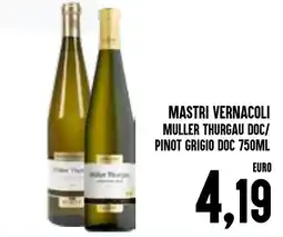 Al Discount Mastri Vernacoli Muller Thurgau Doc/ Pinot Grigio Doc offerta