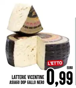 Al Discount Latterie Vicentine Asiago Dop Gallo Nero offerta