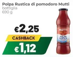 Coop famiglia cooperativa Polpa Rustica di pomodoro Mutti offerta