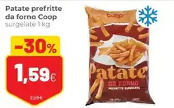 Coop famiglia cooperativa Patate prefritte da forno Coop offerta