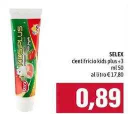 Emi Supermercati SELEX dentifricio kids plus +3 offerta