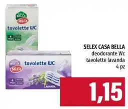 Emi Supermercati SELEX Casa Bella deodorante Wc tavolete lavanda offerta
