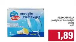 Emi Supermercati SELEX Casa Bella pastiglie lavastoviglie offerta